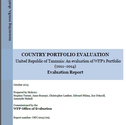 The final report of the WFP Tanzania Country Portfolio Evaluation (CPE) 2011-2014, led by Mokoro, has been published